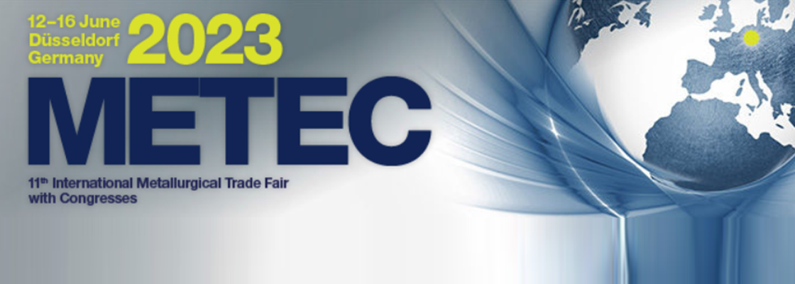 METEC 2023 –  International Metallurgical Trade Fair