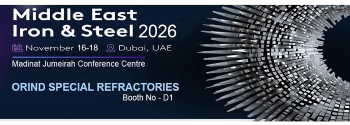 Visit our ORIND Booth No. D1 | Fastmarkets Middle East Iron & Steel 2026.